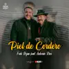 Fede Rojas - Piel de Cordero (feat. Antonio Rios) - Single